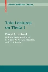 Tata Lectures on Theta I - David Mumford