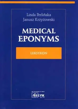 Medical Eponyms leksykon - Linda Perlińska