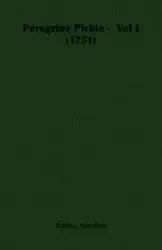 Peregrine Pickle - Vol I (1751) - Tobias George Smollett