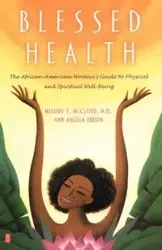 Blessed Health - Melody Theresa McCloud