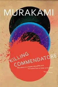 LA Murakami. Killing Commendatore - 2019 - Haruki Murakami