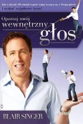 Opanuj swój wewnętrzny głos - Blair Singer