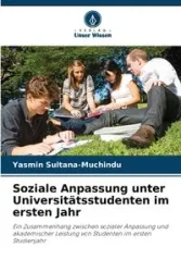 Soziale Anpassung unter Universitätsstudenten im ersten Jahr - Yasmin Sultana-Muchindu