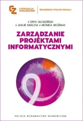 Zarządzanie projektami informatycznymi - Jakub Swacha, Monika Woźniak, Eryk Głodzińsk