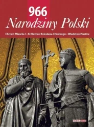 966. Narodziny Polski - praca zbiorowa