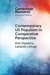 Contemporary US Populism in Comparative Perspective - Kirk Hawkins