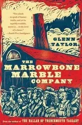 Marrowbone Marble Company, The - Taylor Glenn