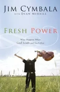 Fresh Power - Jim Cymbala