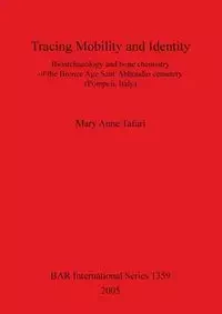 Tracing Mobility and Identity - Mary Anne Tafuri