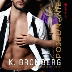 audiobook Pojednanie. Niegodziwe Rozrywki #2 - K. Bromberg