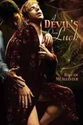A Devil's Own Luck - McAllister Rowan