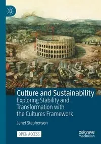 Culture and Sustainability - Janet Stephenson