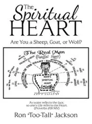 The Spiritual Heart - Jackson Ron "Too-Tall"