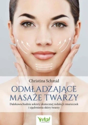 eBook Odmładzające masaże twarzy - Christina Schmid epub mobi