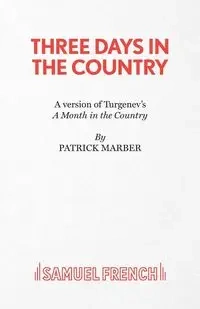 Three Days in the Country - Ivan Turgenev