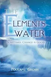 The Elements - Ghosh Poulami