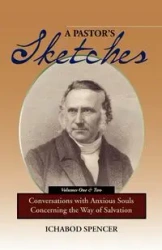 A PASTOR'S SKETCHES - Spencer Ichabod