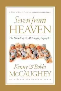Seven from Heaven - Kenny McCaughey