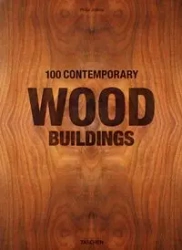 100 Contemporary Wood Buildings