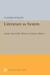 Literature as System - Claudio Guillen