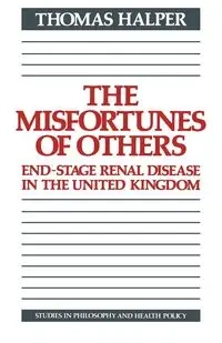 The Misfortunes of Others - Thomas Halper