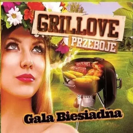 Grillove przeboje - Gala Biesiadna CD - Soliton