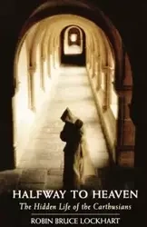 Halfway to Heaven - Robin Bruce Lockhart