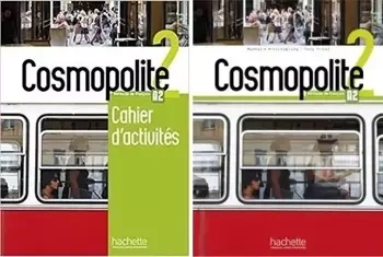 Cosmopolite 2 Podręcznik Zeszyt ćwiczeń Hachette - Nathalie Hirschsprung, Tony Tricot