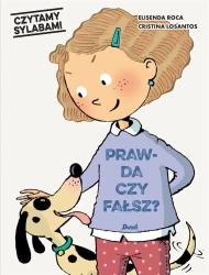 Czytamy sylabami. Prawda czy fałsz? - Elisenda Roca, Karolina Jaszecka