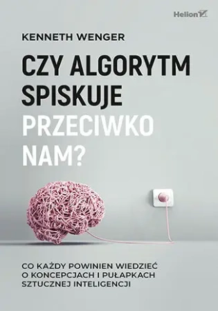 Czy algorytm spiskuje przeciwko nam? - Kenneth Wenger