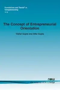 The Concept of Entrepreneurial Orientation - Gupta Vishal
