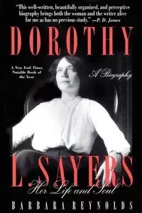 Dorothy L. Sayers - Barbara Reynolds