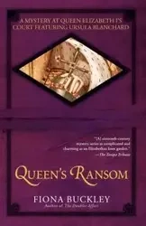 Queen's Ransom - Fiona Buckley
