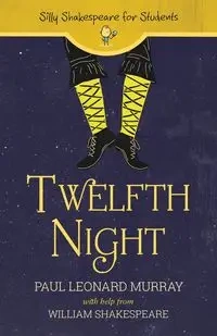 Twelfth Night - Murray Paul Leonard