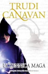 Trylogia Czarnego Maga. Uczennica maga - Trudi Canavan