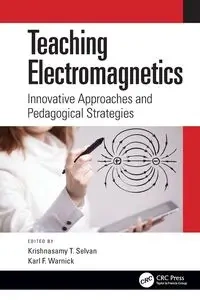 Teaching Electromagnetics - Selvan Krishnasamy T.