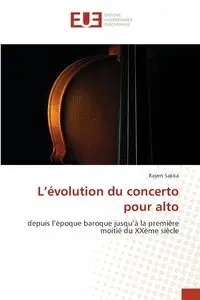 L'évolution du concerto pour alto - Sakka Rayen