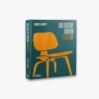 Mid-Century Modern Furniture - Dominic Bradbury