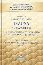 Wielkie kosmiczne nauki Jezusa z Nazaretu w.2 - praca zbiorowa