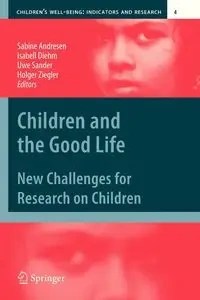 Children and the Good Life - Andresen Sabine