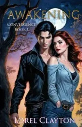 Awakening - Clayton Lorel