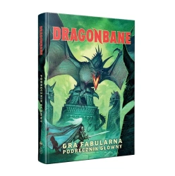 Dragonbane: Podręcznik Główny - praca zbiorowa