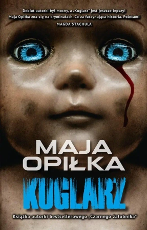 Kuglarz - Maja Opiłka