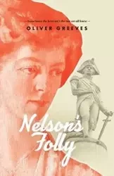 Nelson's Folly - Oliver Greeves