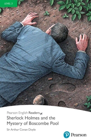 PER. Sherlock Holmes and the Mystery of Boscombe Pool. Book with Digital Version and audio. Level 3