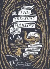 Treasury of Folklore - Willow Winsham, Dee Dee Chainey