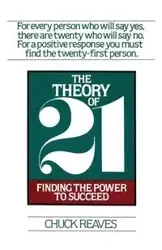 The Theory of Twenty One - Chuck Reaves