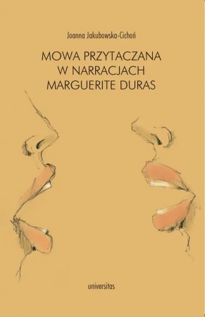 eBook Mowa przytaczana w narracjach Marguerite Duras - Joanna Jakubowska-Cichoń