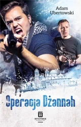 Operacja Dżannah - Adam Ubertowski