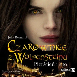 audiobook Czarownice z Wolfensteinu Tom 1 - Julia Bernard